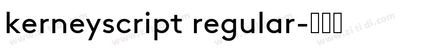 kerneyscript regular字体转换
